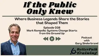 Mark Rampolla: Systems Change Starts from the Ground Up