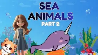 Sea Animals for Kids 🐠 | Learn English Vocabulary with Mango the Cat | Part 2