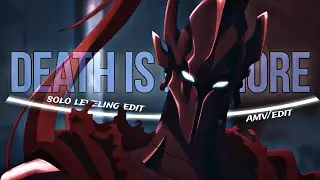 igiris -death is no more [solo leveling AMV/EDIT]