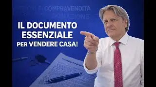 IL DOCUMENTO FONDAMENTALE PER VENDERE CASA: L'ATTO DI PROVENIENZA!