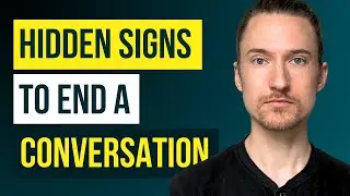 How to Know When Someone Wants to End a Conversation