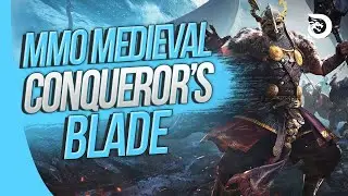 MMO MEDIEVAL GRATUITO - Como est&aacute; Conquerors Blade em 2022?