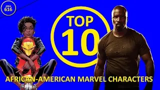 Top 10 African-American Marvel Characters