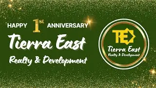 Highlights of the First Year of Tierra East Realty & Development 💚❤