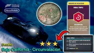 Desaf&iacute;o de RADAR DE VELOCIDAD: Baja California y Circunvalaci&oacute;n (3 estrellas en 1 min) &brvbar; FH5