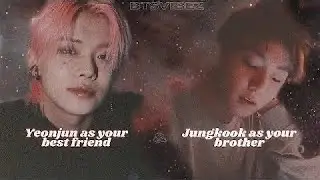 More Than Friends; Yeonjun imagine ft Jungkook pt.5
