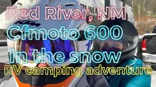 cfmoto 600 in the snow/A Christmas RV Camping Adventure/Red River NM/cfmoto 600