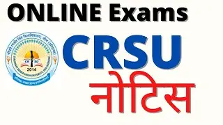 CRSU Feb-March Exams 2021 Latest notification Online Exams