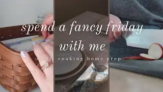 spend a fancy friday with me-- baking, outfit, cooking & home prep