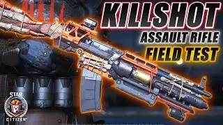 Killshot Assault Rifle is OP - Star Citizen 4.3.2