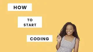 How to Start  Coding in 2022 | Programming for Beginners
