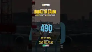 Dubai to Cairo