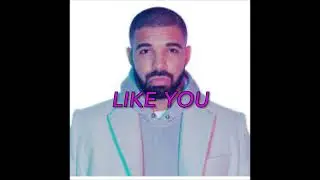(free for non profit) drake type beat- like you