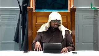 The Etiquette of Seeking Knowledge | Part 8 | تعليم المتعلّم طريق التعلّم | Imam Abdirahman Hussein