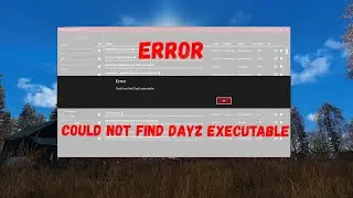 DSZA Launcher. Error. Couid not find Dayz executable. Не запускается Dayz.