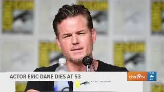 Actor Eric Dane dies at 53