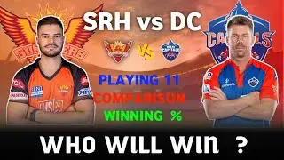 IPL 2023 - Match 34 | SRH vs DC Playing 11 2023 | SRH vs DC
