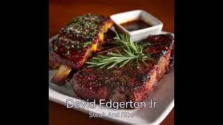 Steak and Ribs - David Edgerton Jr - DEJ Media