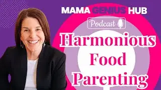 Food Harmony: Dr. Sheila Carroll's Playbook for Stress-Free Parenting