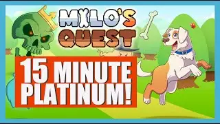 Is Milos Quest an easy Platinum? - YES
