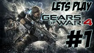 Lets Play Gears of War 4 part 1 1080p campaign gameplay walkthrough with commentary