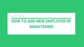 ADD NEW EMPLOYEE IN DATABASE : AQUA HRMS TUTORIALS :