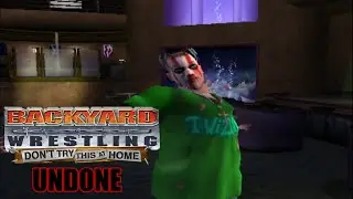 Backyard Wrestling Don't Try This At Home- Undone by Ether Seeds