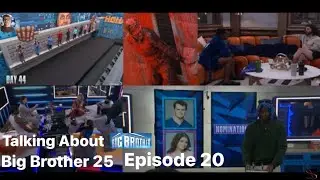 Taking About Big Brother Season 25 Episode 20