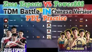 Zeus Esports Vs Power888 TDM Battle
