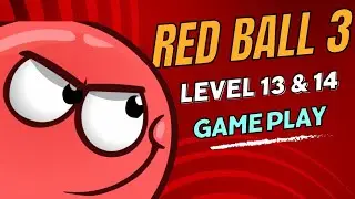 Red Ball 3 - Gameplay Walkthrough Level 13 & 14 ( iOS Android )