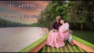 Pre wedding of Puneet & Pavithra