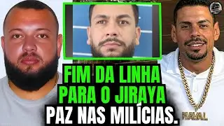 UNIÃO DAS MILÍCIAS E O FIM DO MILICIANO JIRAYA: ENTENDA! 
