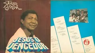 Jesus O Vencedor LP Completo - Jorge Binah &reg;1981