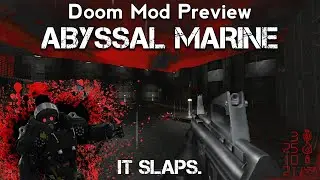 Превью мода Doom: Abyssal Marine от H3LLW4LKER