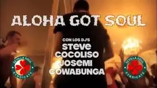 Sevilla Soul Syndicate - Aloha Got Soul
