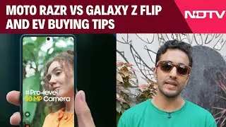 Moto Razr vs Galaxy Z Flip and EV Buying Tips | Ask Aayush