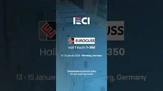 IECI Thermoregulators | Euroguss 2026 #1 | Temperature Control Units for Die-Casting