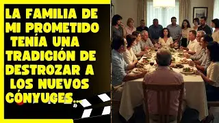 La familia de mi prometido ten&iacute;a una tradici&oacute;n de destrozar a los nuevos c&oacute;nyuges...