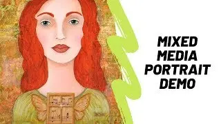 Mixed Media Portrait Episode 1 (Painting Demo 2008)