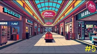 Mall Simulator #5
