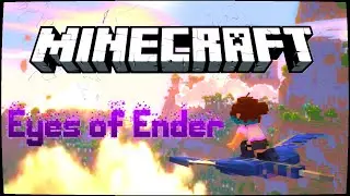 Minecraft: The Eyes of Ender. (Animation)