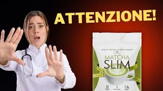 Matcha Slim Recensioni | Integratore truffa o funziona? |⚠️ Avviso importante su Matcha Slim!