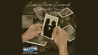 Lessons Never Learned &ndash; Byrne Elliott Music Cinematic Emotional Contemporary Instrumental 2025