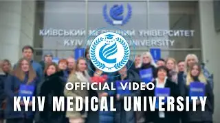 Kyiv Medical University | Official Video | Study MBBS in Ukraine