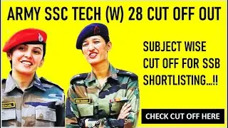 SSC TECH(W) 28 COURSE 2021 OFFICIAL CUT OFF OUT | SSC TECH(W) 2021 CUT OFF RELEASED | SSCTECH CUTOFF