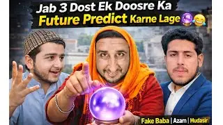 3 Dosto ka ultimate comedy roast Ep3 😂🔮 || Team Mudasir Habib ||