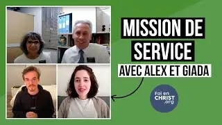 Tout ce que vous devez savoir sur la Mission de Service - Alex et Giada