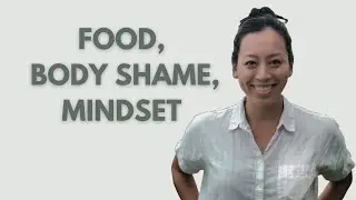 What is Toxic Diet Culture? | Eling Tsai, Nutritionist & Intuitive Eating Coach