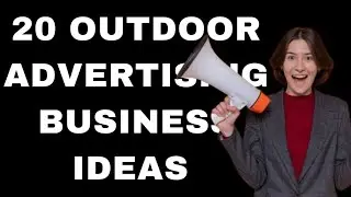 20 Outdoor Advertising Business Ideas&nbsp;| advertising small business idea