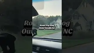 Part 2 of our Road Trip to OBX, NC | THE HOUSE WE HAD TO LEAVE 😩